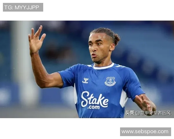 维拉与埃弗顿历史交锋回顾与战绩分析探讨